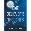 One Believer's Thoughts