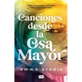 Canciones Desde La Osa Mayor / Songs in Ursa Major