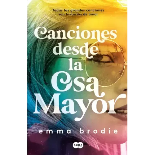 Canciones Desde La Osa Mayor / Songs in Ursa Major