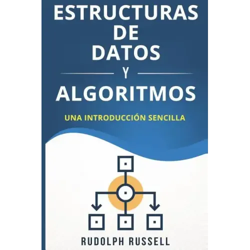 Estructuras de Datos Y Algoritmos: Una Introducci
