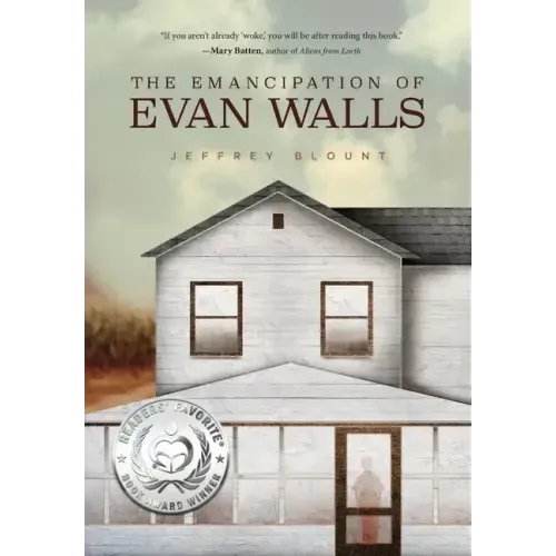 The Emancipation of Evan Walls
