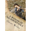 A Woman of No Importance