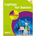 Laptops for Seniors in Easy Steps: Covers All Laptops with Windows 11