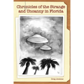 Chronicles of the Strange and Uncanny in Florida