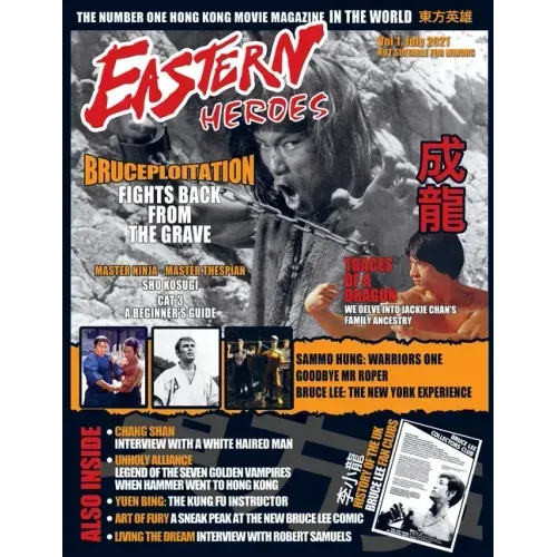 Eastern Heroes Magazine Vol1 Issue 1