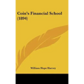 Coin's Financial School (1894)