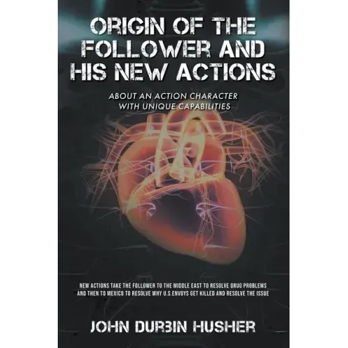 Origin of The Follower and His New Actions: About an Action Character with Unique Capabilities