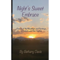 Night's Sweet Embrace: Poems of the Meetings and Partings of Celeste and Her Sophia