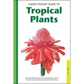Handy Pocket Guide to Tropical Plants