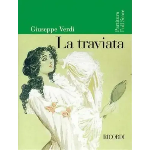 La Traviata: Full Score