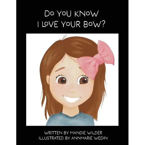 Do You Know I Love Your Bow?