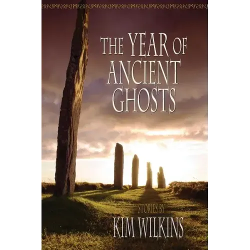 The Year of Ancient Ghosts