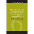 Monoteísmo Y Cristología En El N.T.