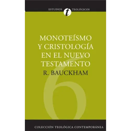 Monoteísmo Y Cristología En El N.T.