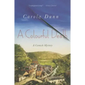 A Colourful Death: A Cornish Mystery