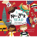 A New York Year: Twelve Months in the Life of New York's Kids
