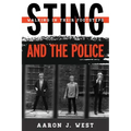 Sting and The Police: Walking in Their Footsteps