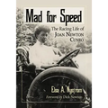 Mad for Speed: The Racing Life of Joan Newton Cuneo