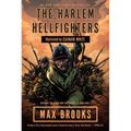 The Harlem Hellfighters