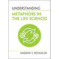 Understanding Metaphors in the Life Sciences