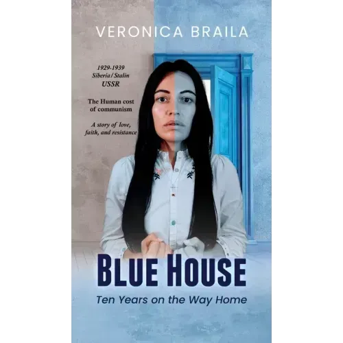 Blue House: Ten Years on The Way Home