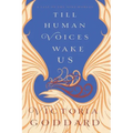 Till Human Voices Wake Us
