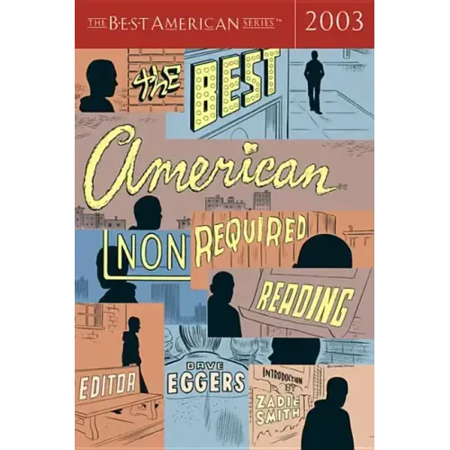 The Best American Nonrequired Reading