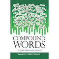 Compound Words: A quick reference for writers!