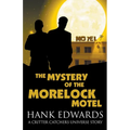 The Mystery of the Morelock Motel