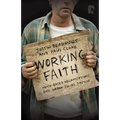 Working Faith: Faith-Based Organizations and Urban Social Justice