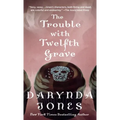 Trouble with Twelfth Grave