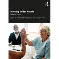Nursing Older People: Realities of Practice