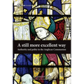 A Still More Excellent Way: Authority and Polity in the Anglican Communion