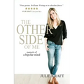 The Other Side of Me: memoir of a bipolar mind
