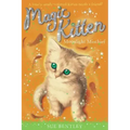 Moonlight Mischief: Magic Kittens #5