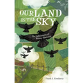 Our Land Is the Sky: The Adventures of Jimmy Fastwing