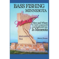 Bass Fishing Minnesota: How and where to catch largemouth and smallmouth bass in Minnesota