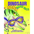 Dinosaur Mardi Gras