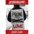 Prone to Love