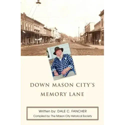 Down Mason City's Memory Lane