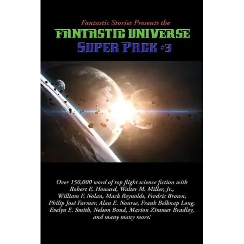 Fantastic Stories Presents the Fantastic Universe Super Pack #3