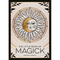 The Little Book of Magick: An Introduction to Spells, Witchcraft and the Occult