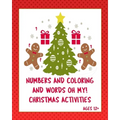 Numbers Coloring and Words Oh My! Ages 12+: Christmas activities for tweens +. Sudoku, Interactive games on paper, writing prompts!