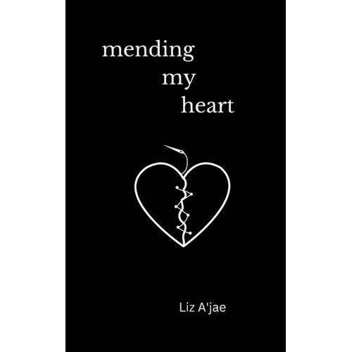 Mending My Heart