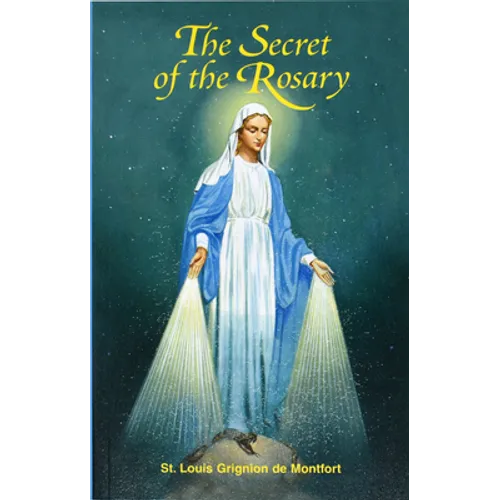 The Secret of the Rosary