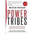 Power Tribes: How Certification Can Explode Your Business