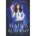 Hades Academy: The Complete Series: A Paranormal Demon Romance