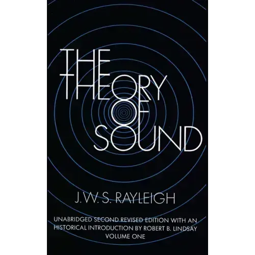 The Theory of Sound, Volume One: Volume 1