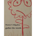 gather the weeds