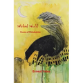 Wicked World: Poems of Philadelphia